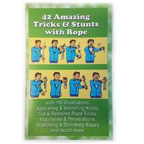 42 Amazing Tricks & Stunts with Rope Book