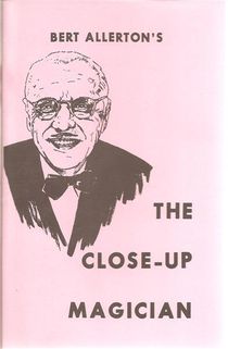 The Close-Up Magician by Bert Allerton
