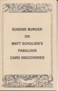 Eugene Burger on Matt Schulien’s Fabulous Card Discoveries - Autographed Copy