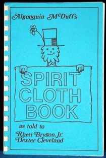 Algonquin McDuff’s Spirit Cloth Book 