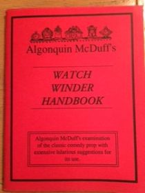 Algonquin McDuff’s Watch Winder Handbook - Regular Edition